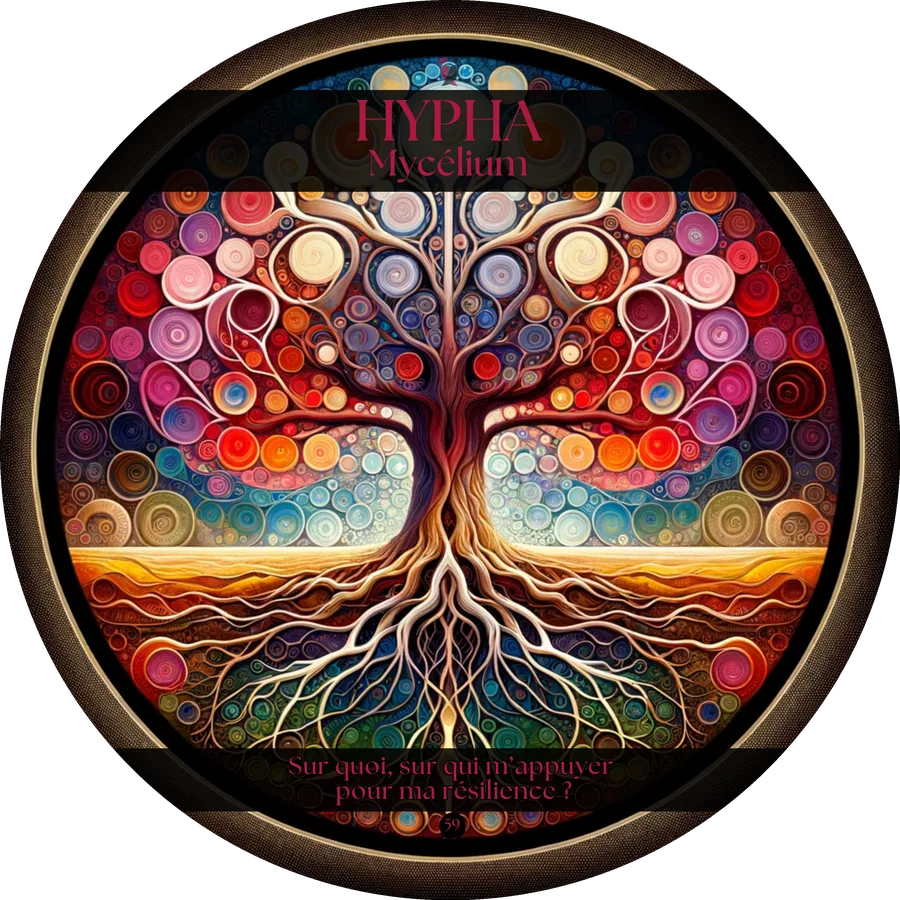 Carte 59 de l'Oracle du Tantra : HYPHA, Mycelium